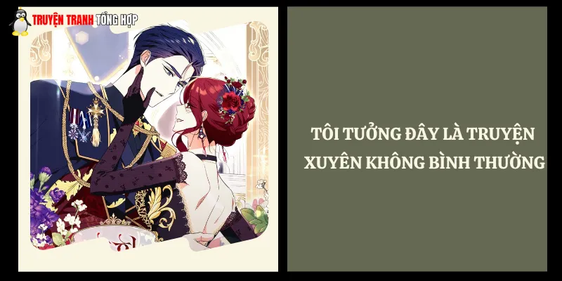 Tôi Tưởng Đây Là Truyện Xuyên Không Bình Thường